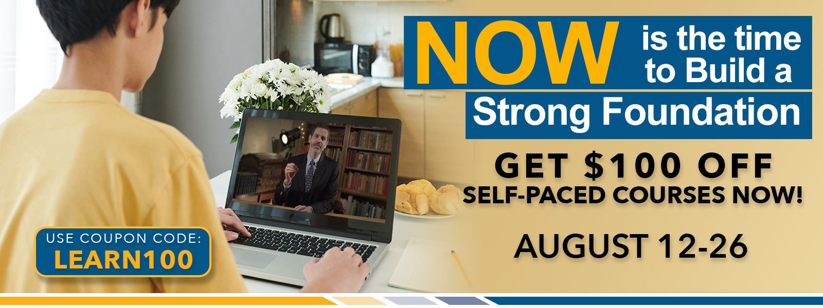 $100 off self-paced courses