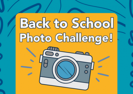 2023 Back to School Photo Challenge