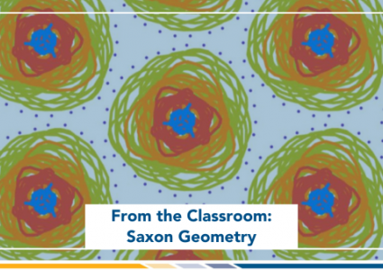 From the Classroom: Saxon Geometry