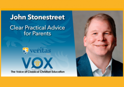 Clear Practical Advice for Parents | John Stonestreet
