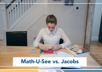 Math-U-See vs. Jacobs - Which Math Curriculum Should You Choose?