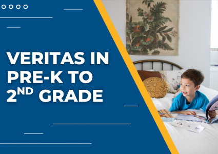 Veritas in Pre-K Through 2nd Grade | Open House Webinar Replay