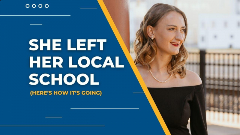 She Left Her Local School: Here's How It's Going