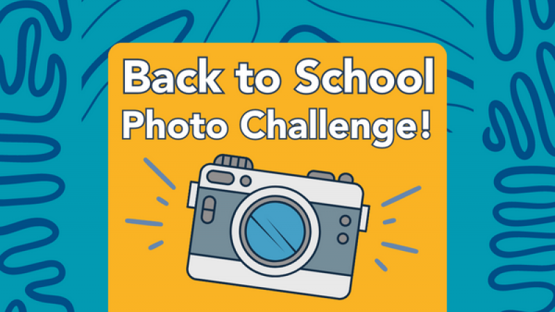 2023 Back to School Photo Challenge