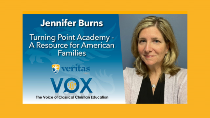 Turning Point Academy: A Resource for American Families | Jennifer Burns