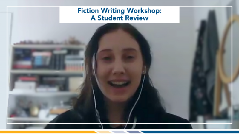 Fiction Writing Workshop: A Student Review