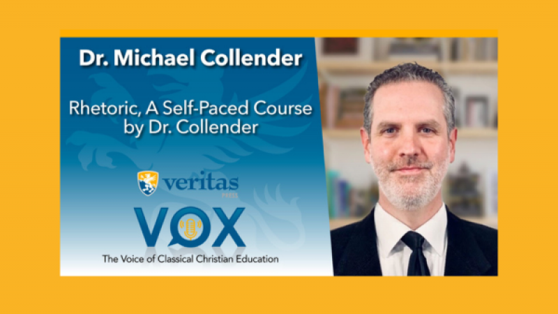 Rhetoric, A Self-Paced Course by Dr. Collender
