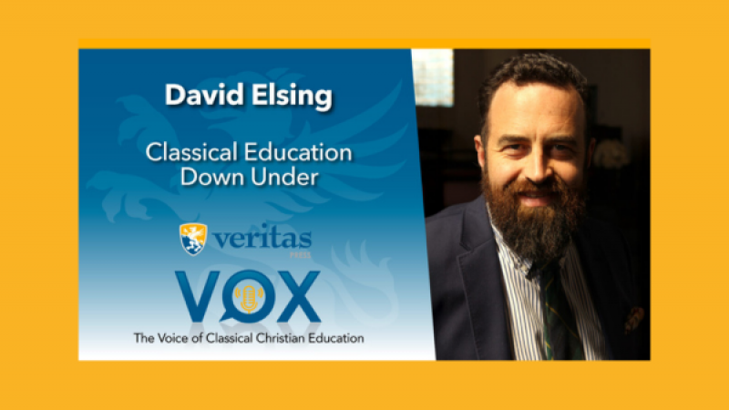 Classical Education Down Under | David Elsing