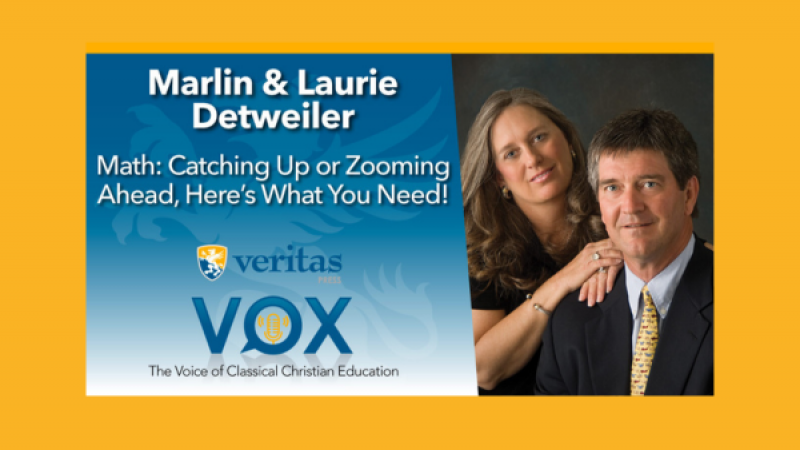 Math: Catching Up or Zooming Ahead, Here's What You Need | Marlin & Laurie Detweiler