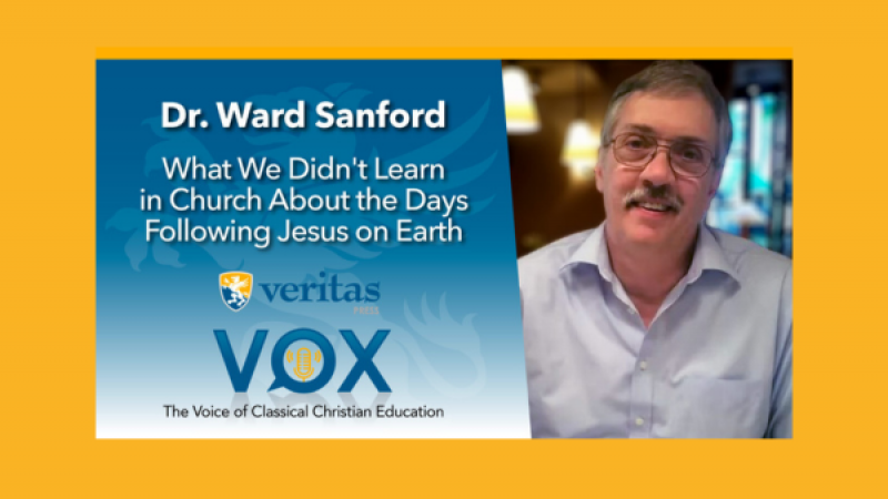 What We Didn't Learn in Church About the Days Following Jesus on Earth | Dr. Ward Sanford