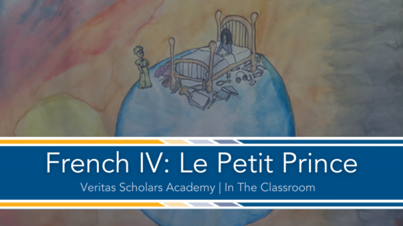 From the Classroom: Le Petit Prince | French IV
