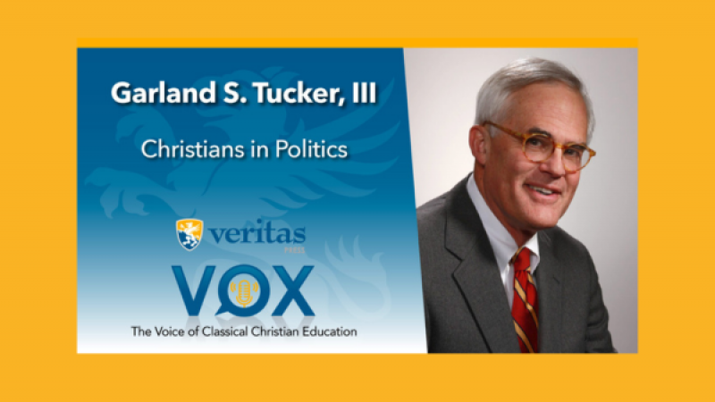 Christians in Politics | Garland S. Tucker III