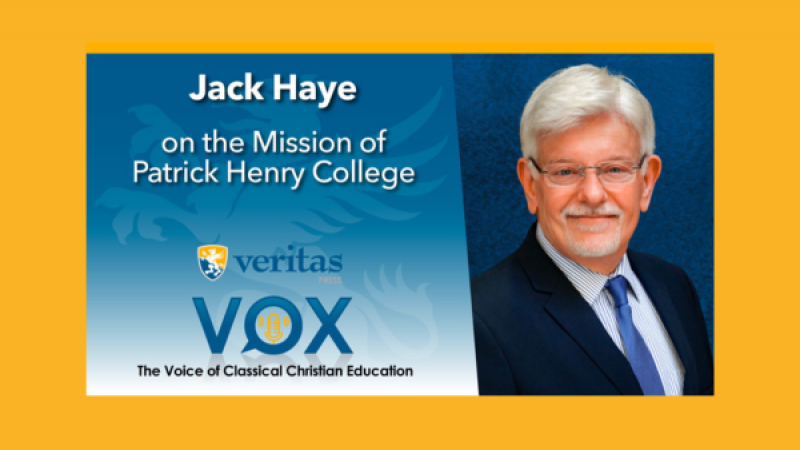 The Mission of Patrick Henry College | Jack Haye