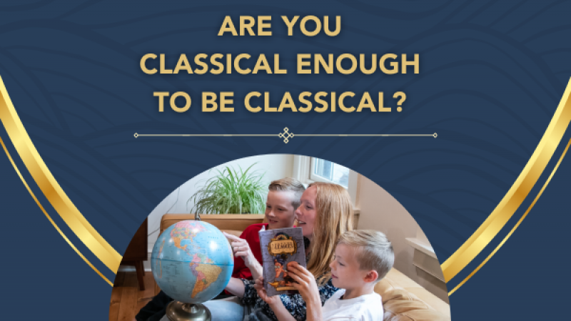 Are You "Classical Enough" to Be Classical?