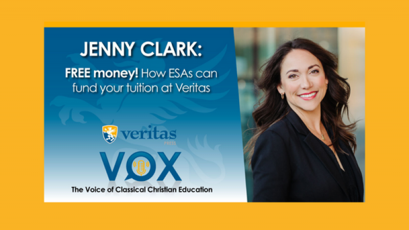 Free Money! How ESAs can fund your tuition at Veritas | Jenny Clark