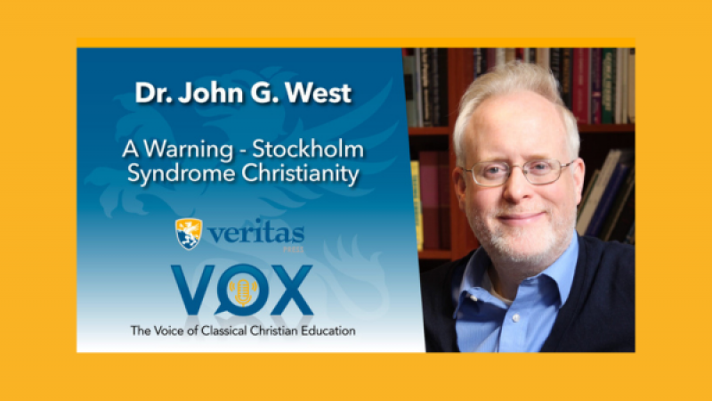 A Warning - Stockholm Syndrome Christianity | Dr. John G. West