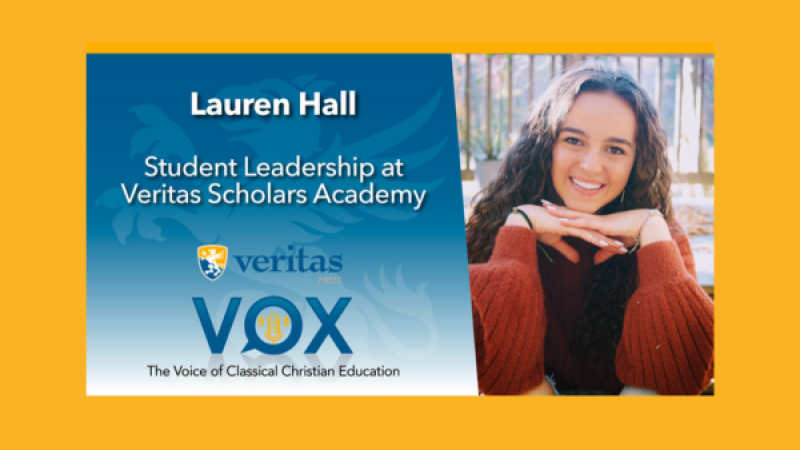 Student Leadership at Veritas Scholars Academy | VSA Student, Lauren Hall
