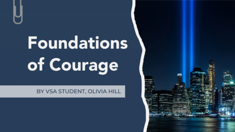 VSA Student Essay | Foundations of Courage