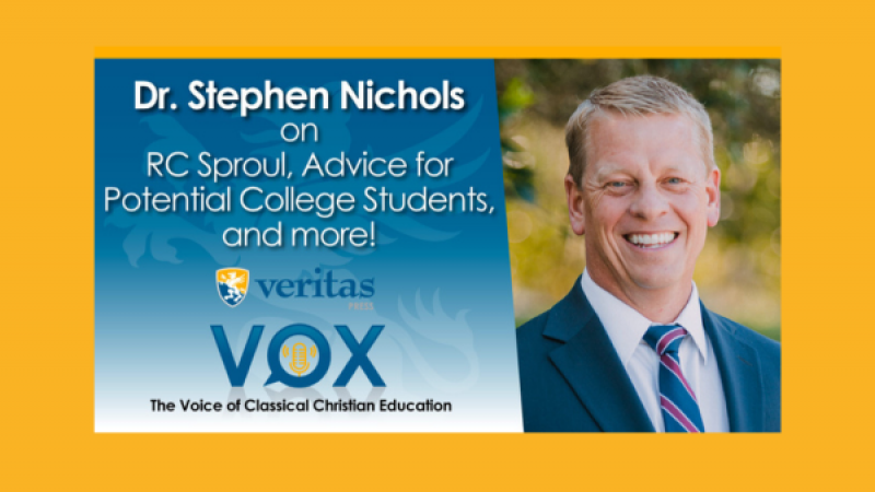 R.C. Sproul, Advice for Potential College Students, and more! | Dr. Stephen J. Nichols