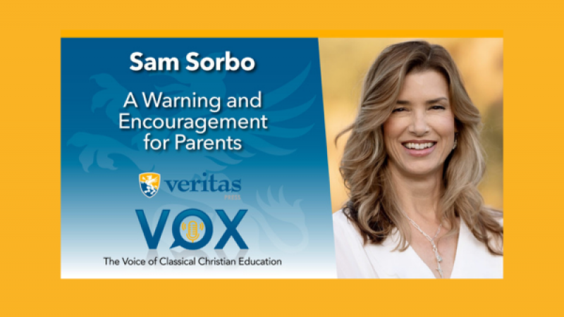 A Warning and Encouragement for Parents | Sam Sorbo