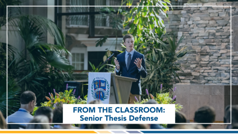 From the Classroom: Senior Thesis Defense