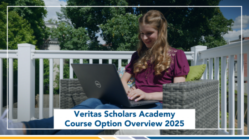 Veritas Scholars Academy Course Option Overview 2025