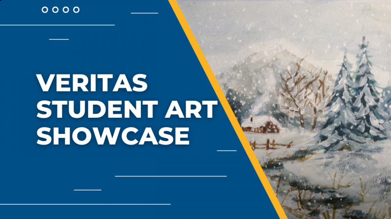 Veritas Scholars Academy Student Art Showcase