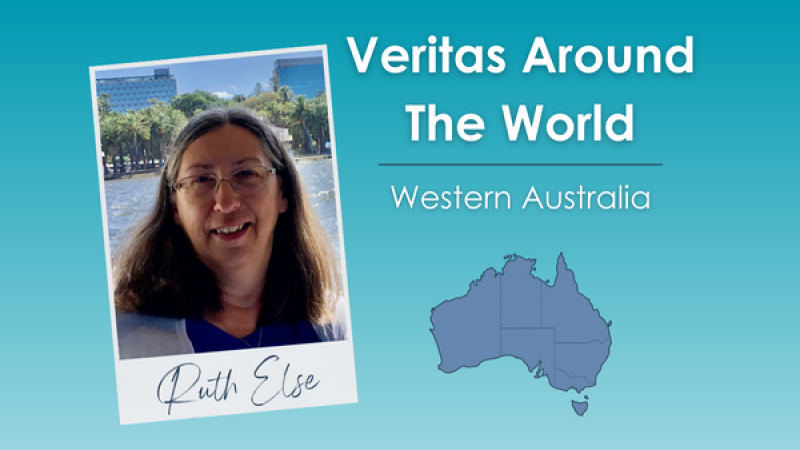 Veritas Around the World: Western Australia | Ruth Else